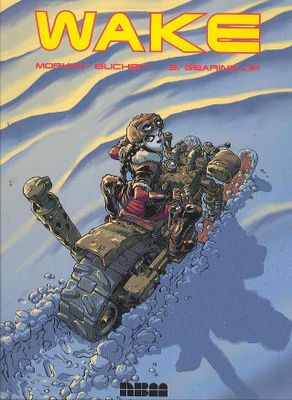 WAKE SC VOL 03 GEARING UP