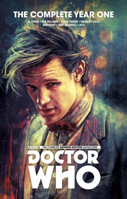 DOCTOR WHO 11TH COMPLETE EDITION YEAR ONE HC