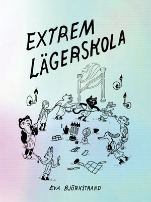 Extrem lägerskola HC