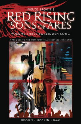 PIERCE BROWN RED RISING SON OF ARES SGN ED HC VOL 03