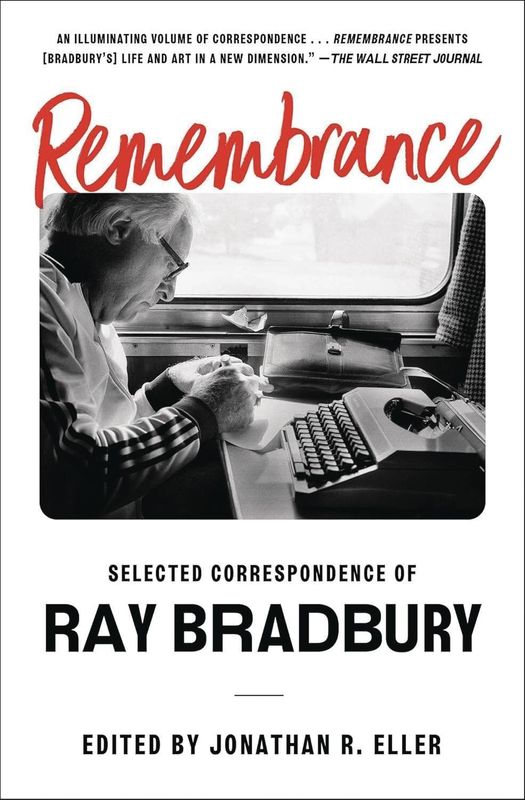 REMEMBRANCE RAY BRADBURY SC