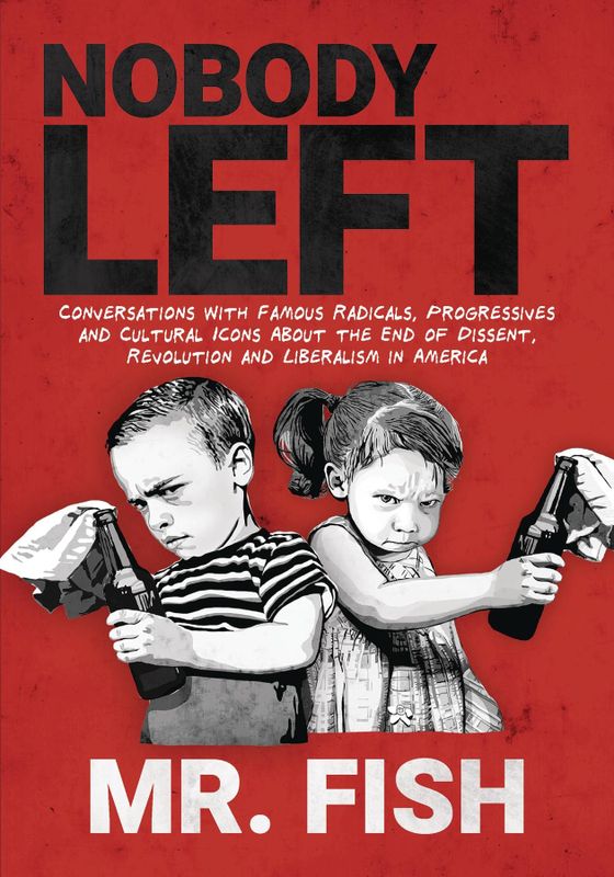 NOBODY LEFT SC POLITICAL SATIRIST ESSAYS MR FISH