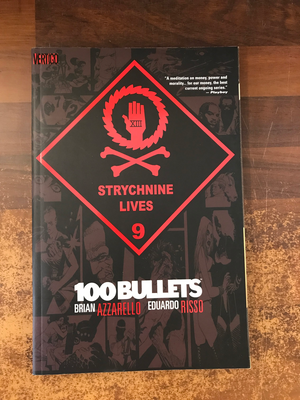 100 BULLETS TP VOL 09 STRYCHNINE LIVES