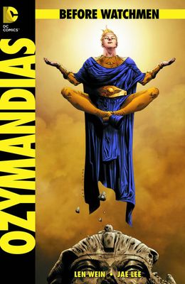 BEFORE WATCHMEN OZYMANDIAS #1 (OF 6)