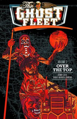 GHOST FLEET TP VOL 02 OVER THE TOP