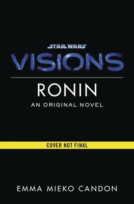 STAR WARS VISIONS HC RONIN