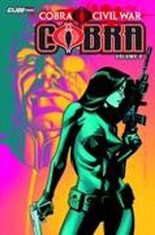 GI JOE COBRA ONGOING TP VOL 02 COBRA CIVIL WAR