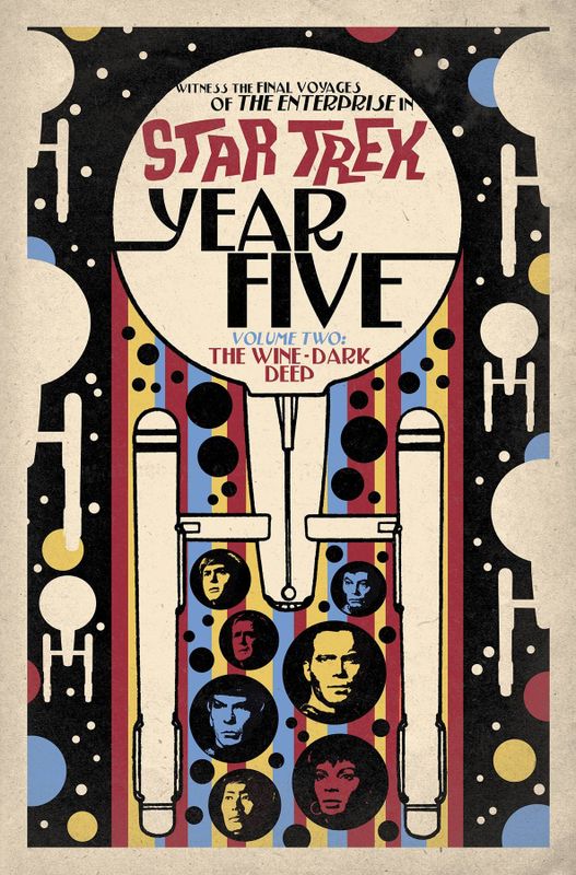 STAR TREK YEAR FIVE TP VOL 02 WINE-DARK DEEP