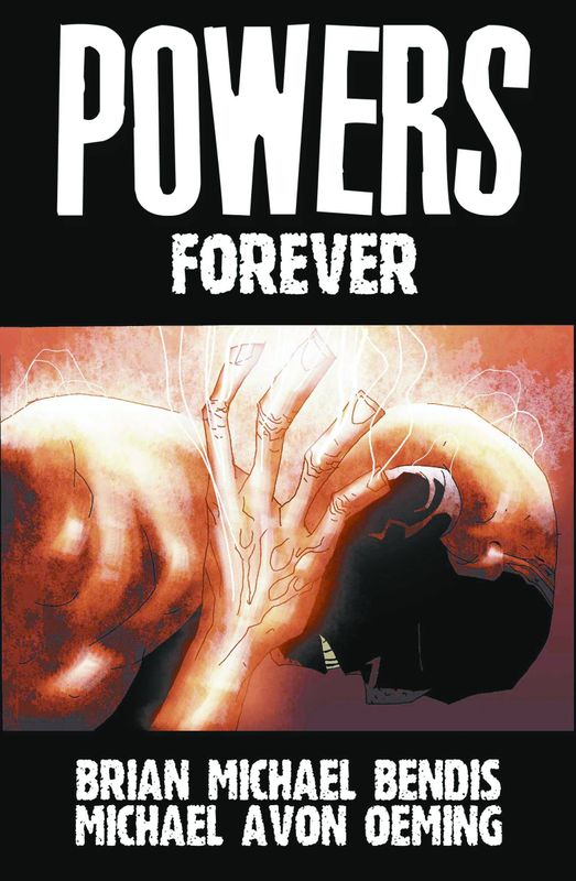 POWERS TP VOL 07 FOREVER