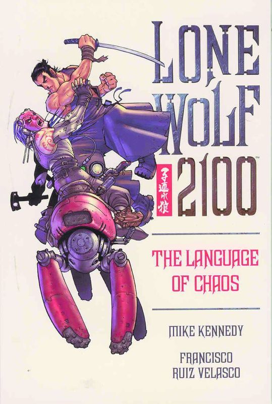 LONE WOLF 2100 TP VOL 02 LANGUAGE OF CHAOS