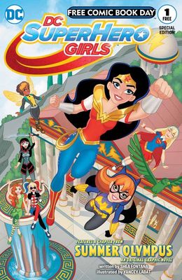 FCBD 2017 DC COMICS SILVER BOOK SUPERHERO GIRLS