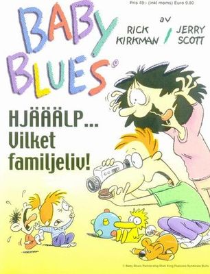Baby Blues - Hjälp, vilket familjeliv! SC