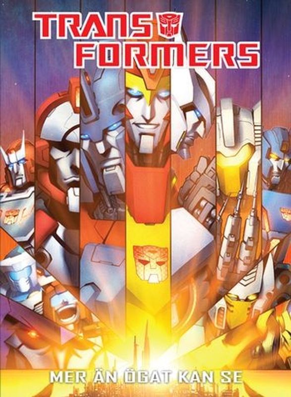 Transformers - Mer än ögat kan se HC