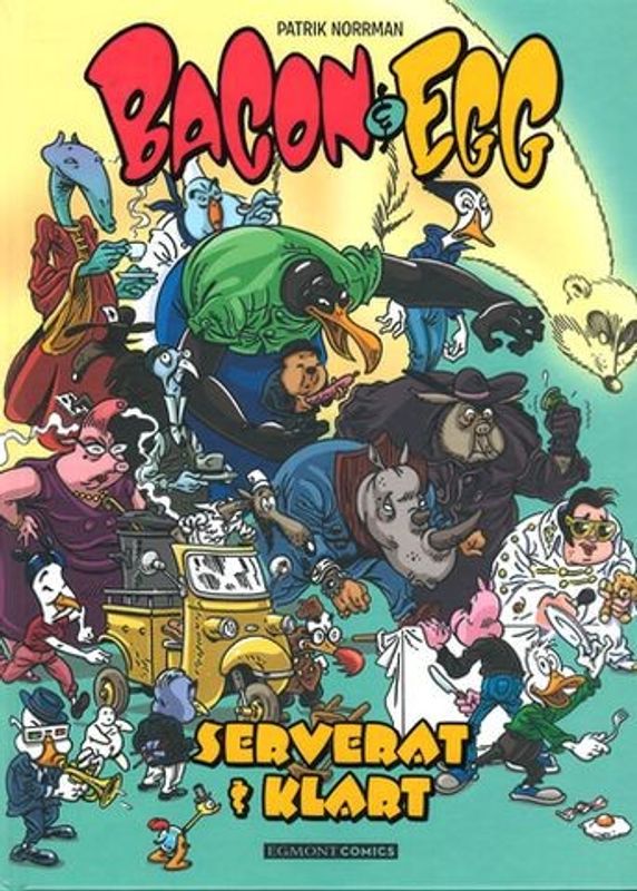 Bacon & Egg - Samlingsbok HC