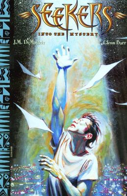 SEEKERS INTO THE MYSTERY TP VOL 01 PILGRIMAGE OF LUCAS HART