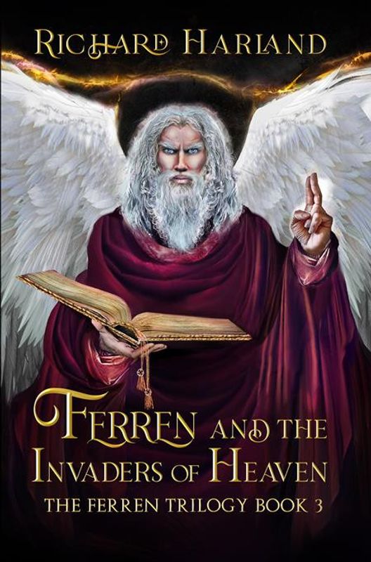 FERREN AND THE INVADERS OF HEAVEN TP THE FERREN TRILOGY BOOK 03