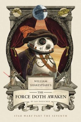 WILLIAM SHAKESPEARE FORCE DOTH AWAKEN HC