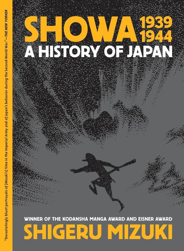 SHOWA HISTORY OF JAPAN GN VOL 02 1939-1944 SHIGERU MIZUKI