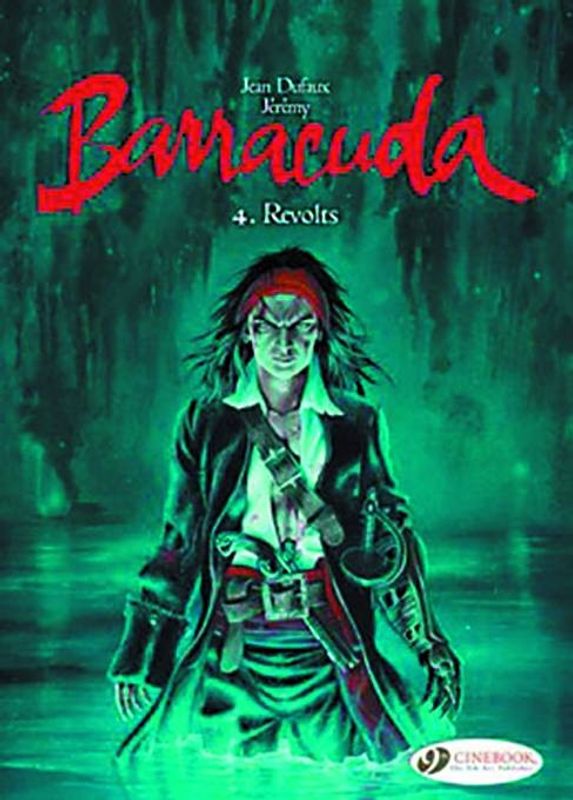 BARRACUDA GN VOL 04 REVOLTS