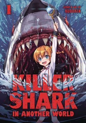 KILLER SHARK IN ANOTHER WORLD GN VOL 01