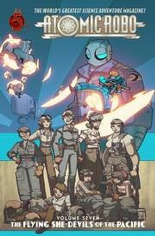 ATOMIC ROBO TP VOL 07