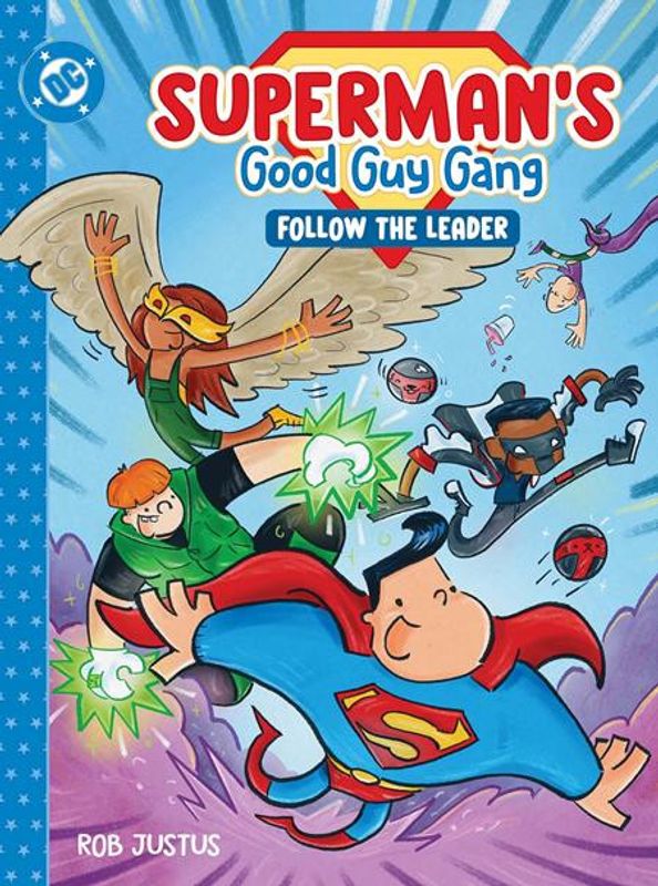 SUPERMANS GOOD GUY GANG FOLLOW THE LEADER HC