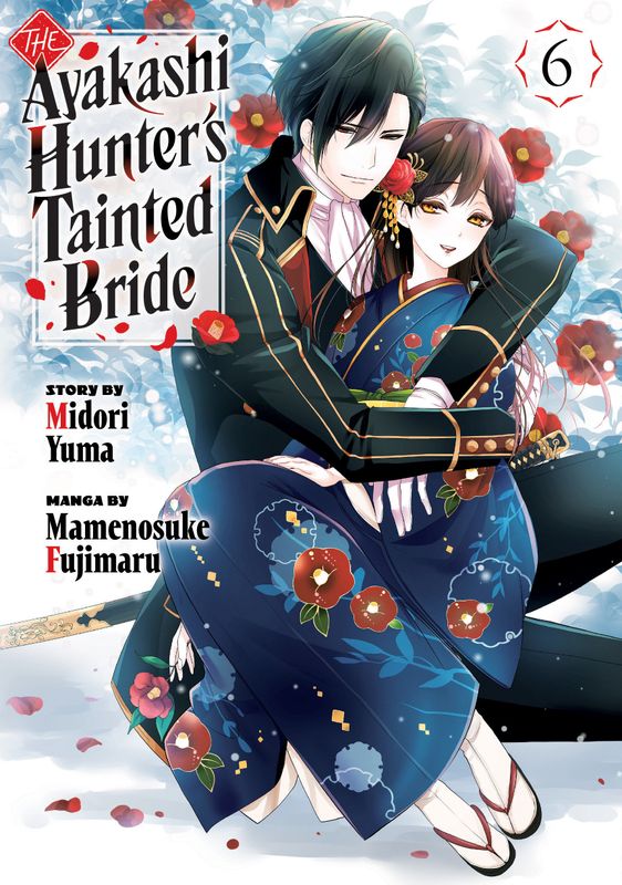THE AYAKASHI HUNTER'S TAINTED BRIDE 6