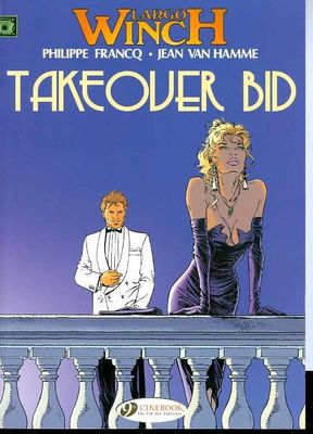 LARGO WINCH GN VOL 02 TAKEOVER BID