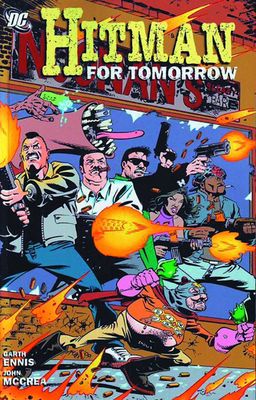 HITMAN TP VOL 06 FOR TOMORROW