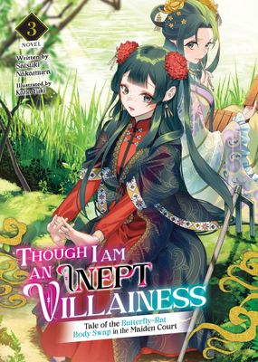 THOUGH I AM AN INEPT VILLAINESS L NOVEL VOL 03