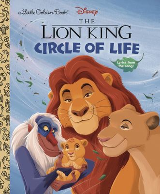 LION KING CIRCLE OF LIFE LITTLE GOLDEN BOOK HC