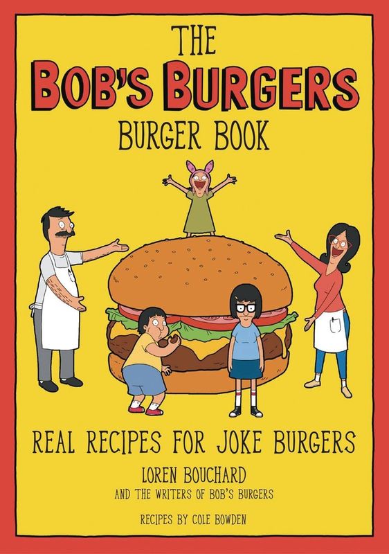 BOBS BURGERS BURGER BOOK HC