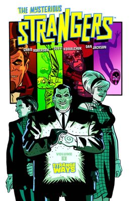 MYSTERIOUS STRANGERS TP VOL 01 STRANGE WAYS