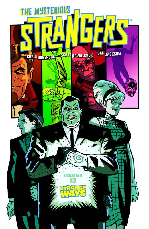 MYSTERIOUS STRANGERS TP VOL 01 STRANGE WAYS