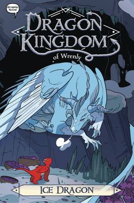 DRAGON KINGDOM OF WRENLY GN VOL 06 ICE DRAGON