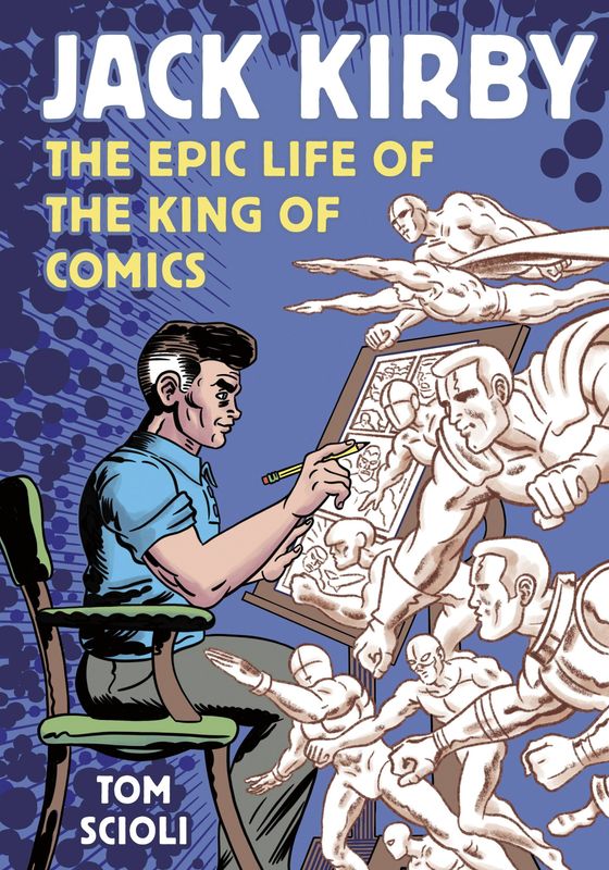 JACK KIRBY GN EPIC LIFE OF THE KING OF COMICS