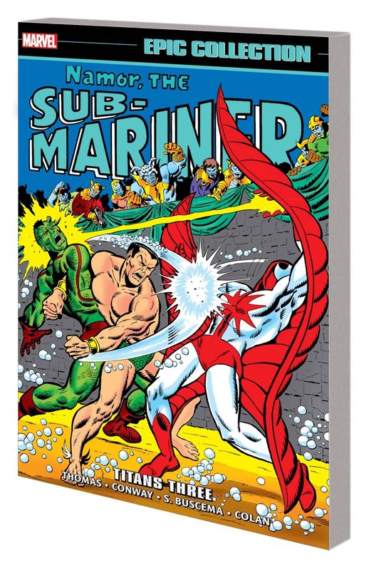NAMOR THE SUB-MARINER EPIC COLLECTION TP VOL 03 TITANS THREE