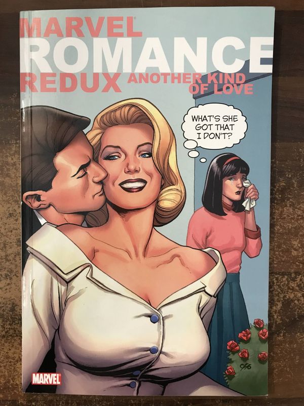 MARVEL ROMANCE REDUX ANOTHER KIND OF LOVE TP
