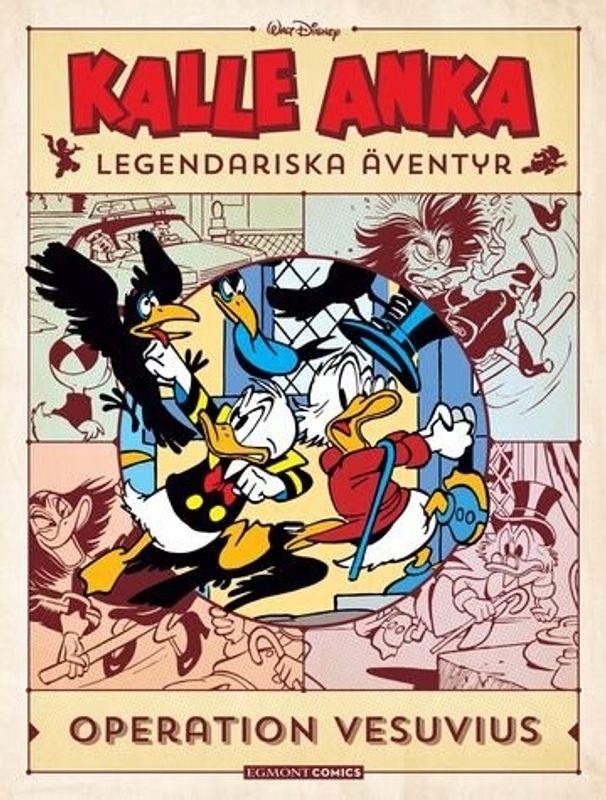 Kalle Ankas Legendariska Äventyr Del 7 - Operation Vesuvius HC