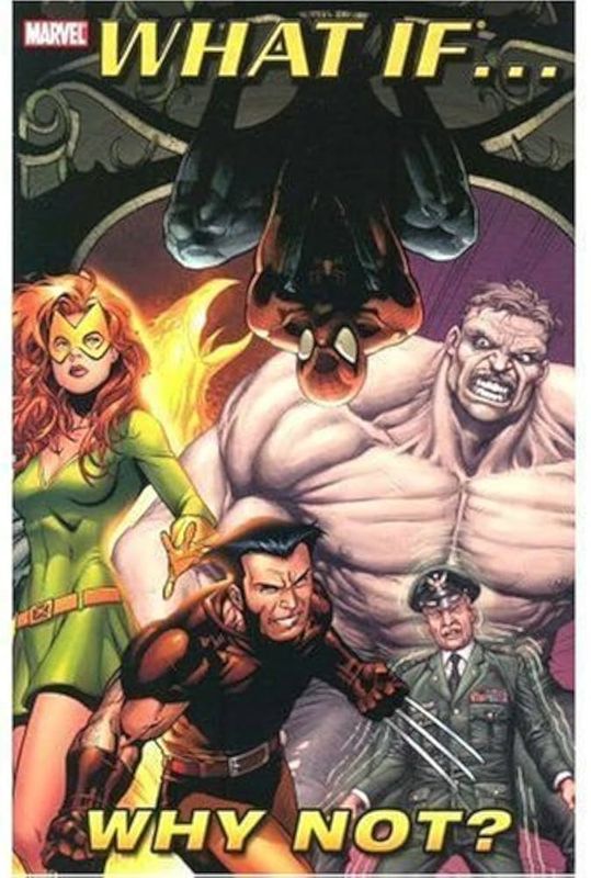 WHAT IF...?!  WHY NOT VOL 1 TP