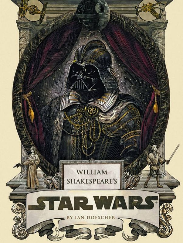 WILLIAM SHAKESPEARES STAR WARS HC