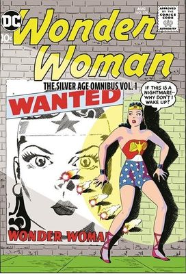 WONDER WOMAN THE SILVER AGE OMNIBUS HC VOL 01