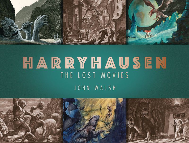 HARRYHAUSEN LOST MOVIES HC