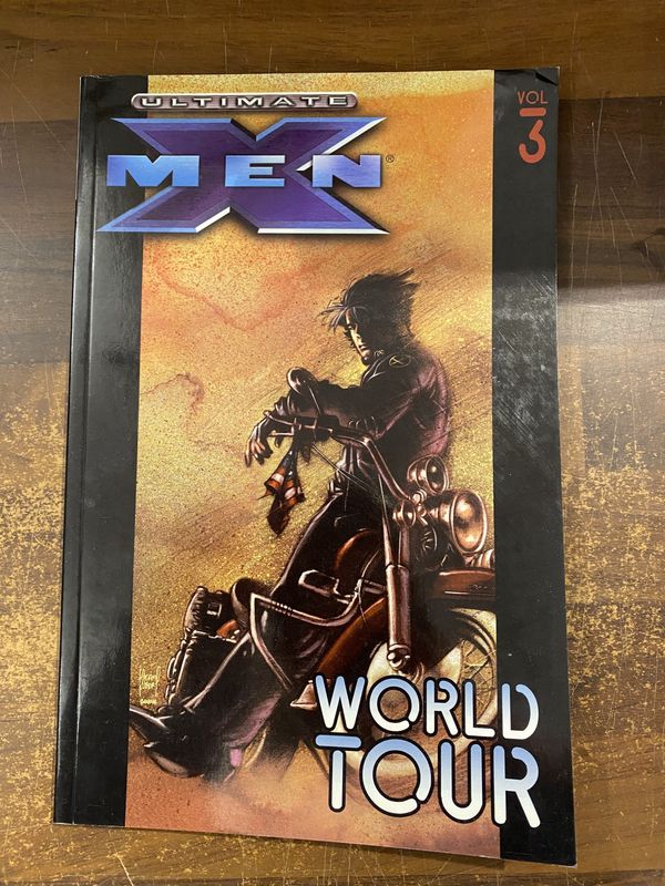 ULTIMATE X-MEN TP VOL 03 WORLD TOUR