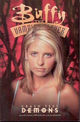 BUFFY THE VAMPIRE SLAYER CRASH TEST DEMONS TP