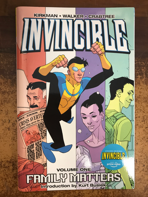 INVINCIBLE TP VOL 01 FAMILY MATTERS