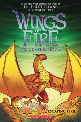 WINGS OF FIRE SC GN VOL 08 ESCAPING PERIL