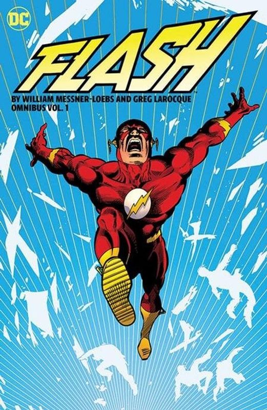 FLASH BY WILLIAM MESSNER-LOEBS AND GREG LAROCQUE OMNIBUS HC VOL 01