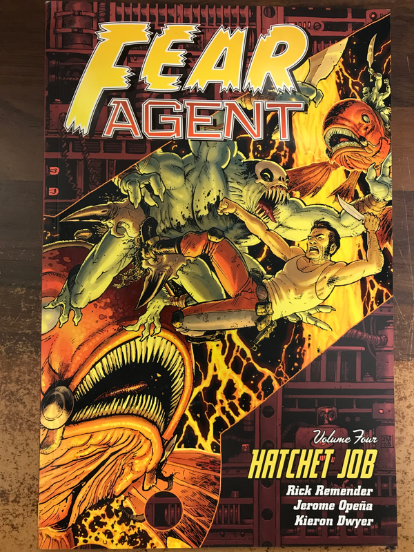 FEAR AGENT TP VOL 04 HATCHET JOB