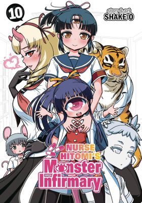 NURSE HITOMIS MONSTER INFIRMARY GN VOL 10 (MR)